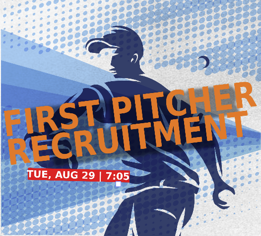 FIRST PITCHER RECRUITMENT: Calling All Baseball Enthusiasts
